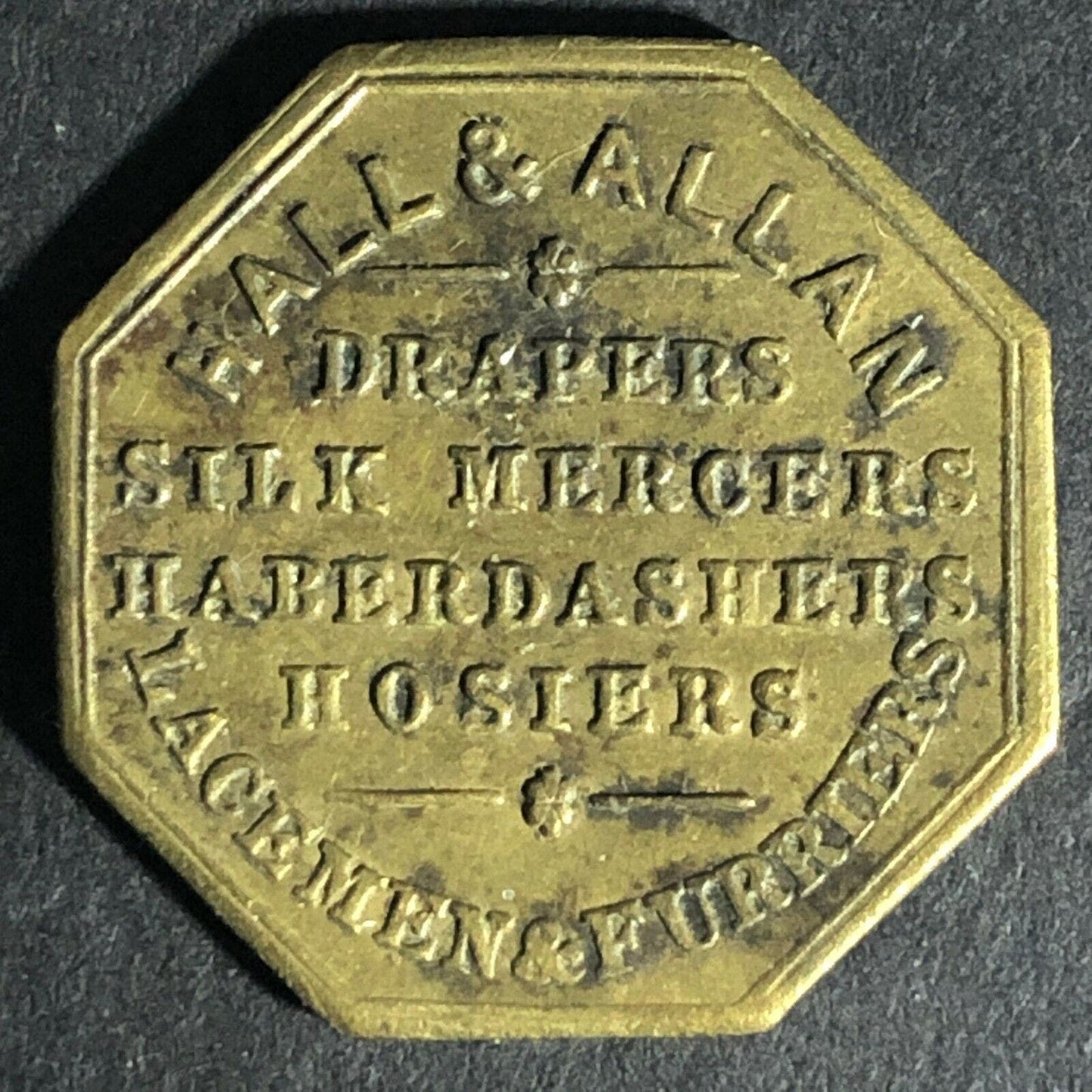 Hall and Allan Drapers St. Paul's Church Yard Brass Token 23.4mm Octagon