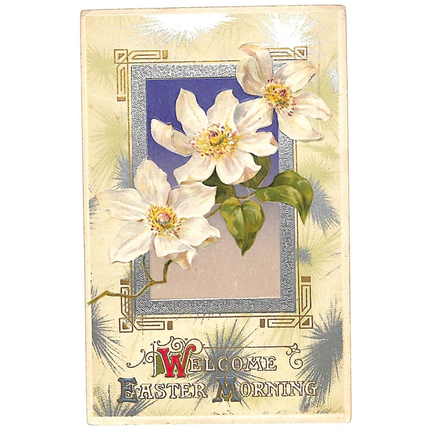 Easter Postcard "Welcome Easter Morning" Floral Silver Ink Embossed PM 1911