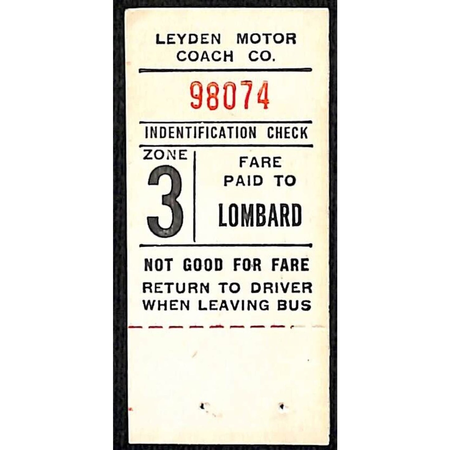 Leyden Motor Coach Zone 3 Lombard Bus Fare Seat Check #98074