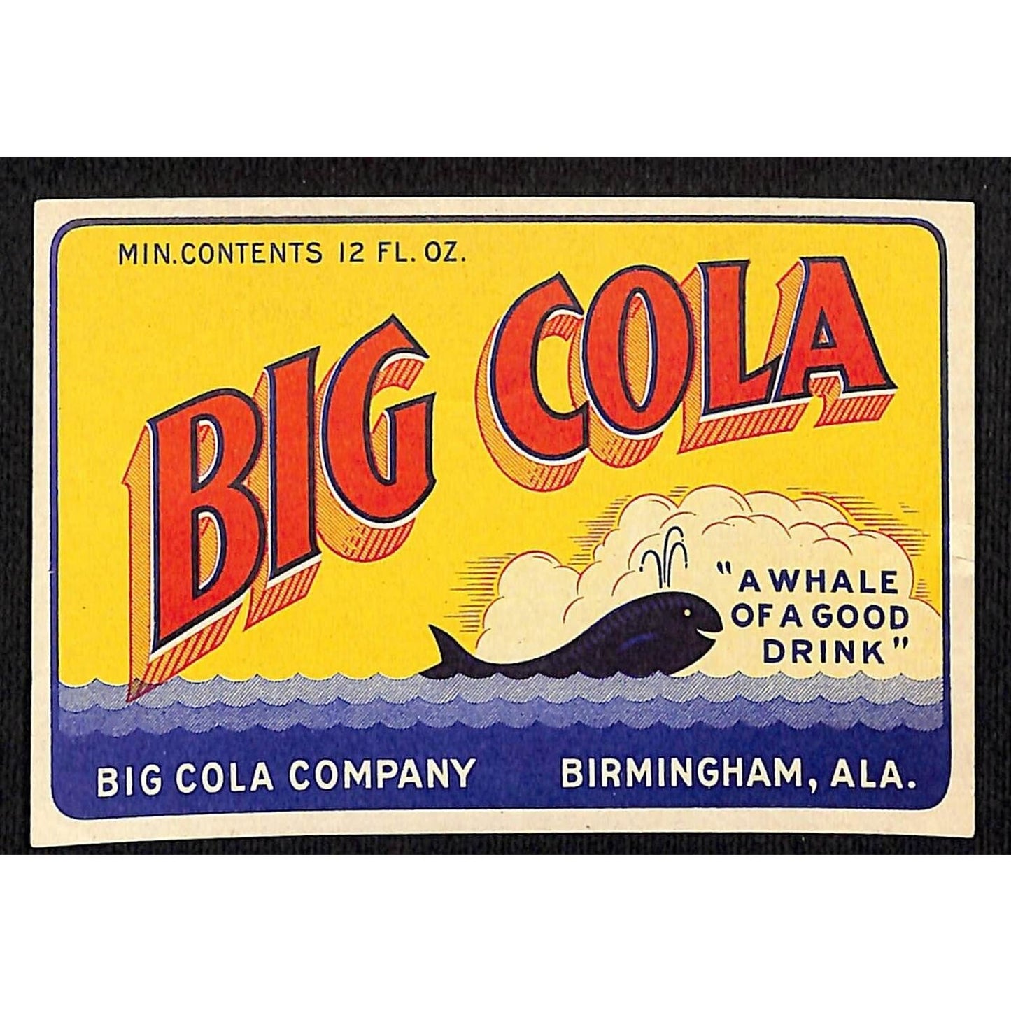 Big Cola Soda Paper Label Big Cola Company Birmingham, AL Whale c1937-40