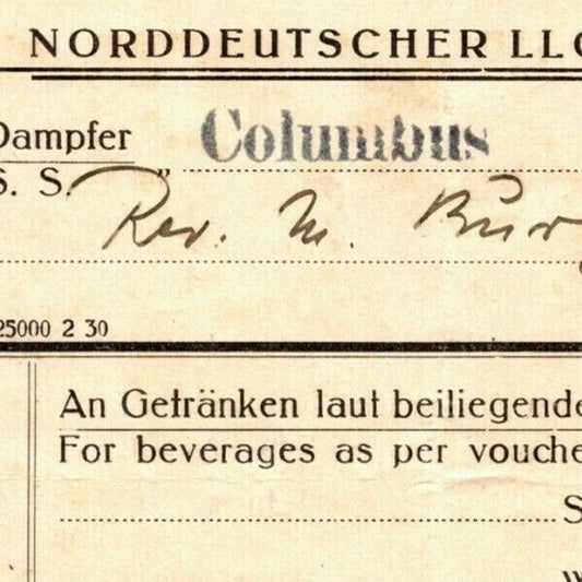 c1920's - 1930's Norddeutscher Lloyd, Breman Lines SS Columbus Beverage Receipt