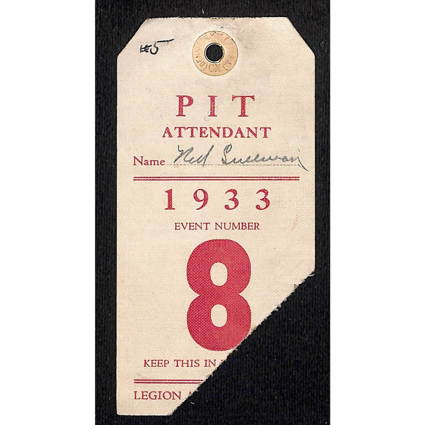 1933 Legion Ascot Speedway Pit Pass / Pit Attendant Event Number 8 VERY Scarce