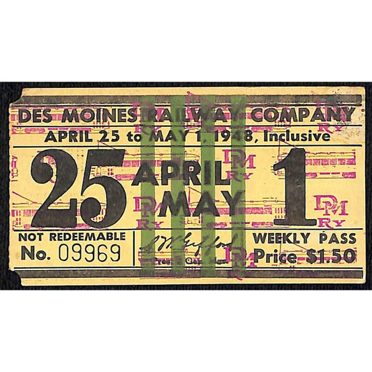 Des Moines Railway April 1948 Weekly Pass / Globe Loan Company #09969