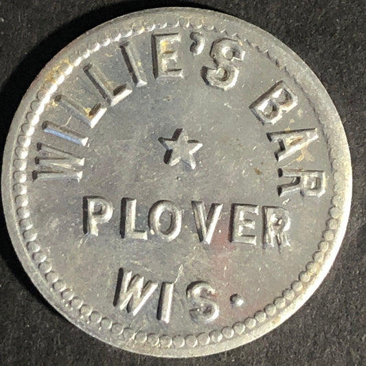 Willie's Bar - Plover Wis. G/F 15c In Trade Aluminum Token - 25.4mm Scarce