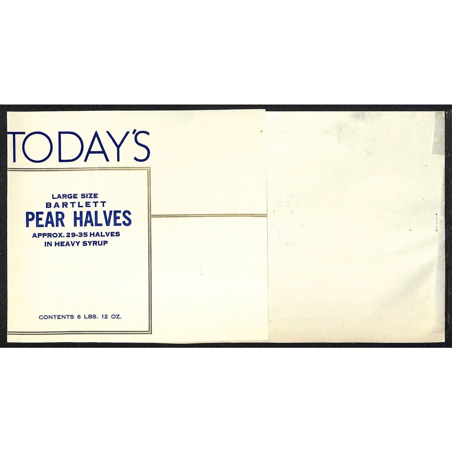 1946 Paper Can Label Today's Bartlett Pear Halves - California Packing w/ Gilt