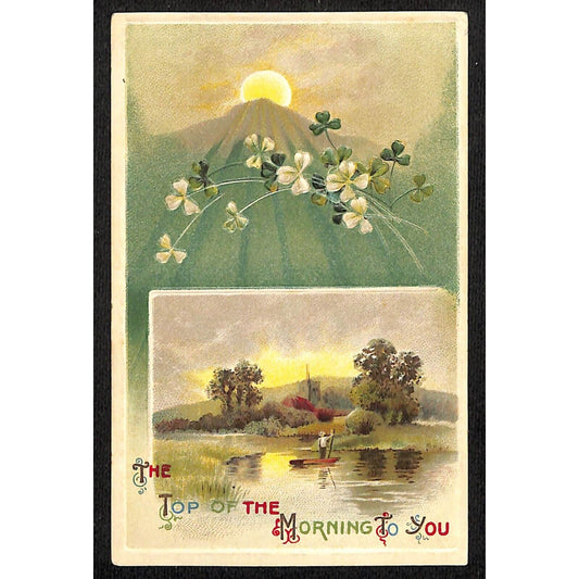 Ireland Postcard "Top of the Morning to You" Boat in Pond / Mountain c1910-15