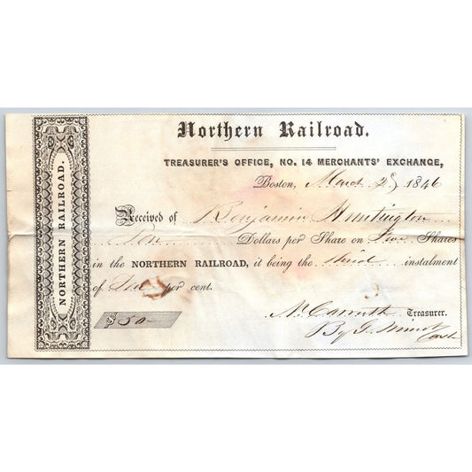 1846 Boston MA Treasurer Receipt Northern Railroad Stock Benjamin Huntington