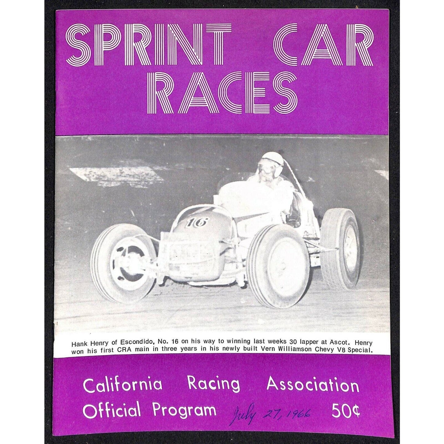 Scarce 7/27 1966 Sprint Car Auto Racing CRA Program Ascot Park Gardena 16pp.