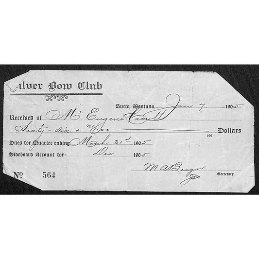 Butte Montana 1905 "Silver Bow Club" Eugene Carroll Dues Payment Receipt