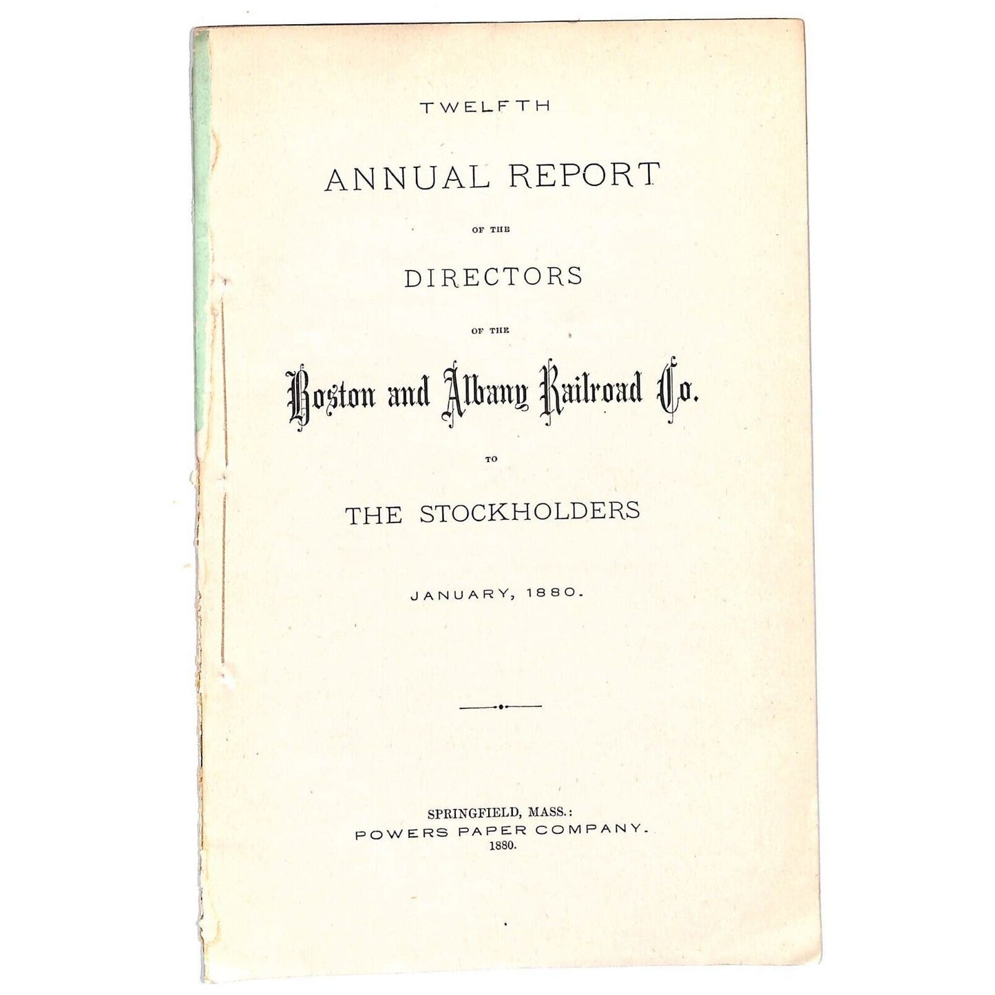 1880 Boston & Albany Railroad Annual Report 16pp - Scarce