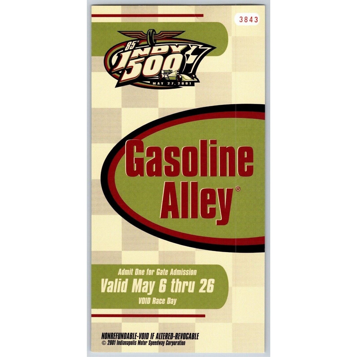 2001 Indy 500 Gasoline Alley Pass Indianapolis Motor Speedway IMS VGC #3843