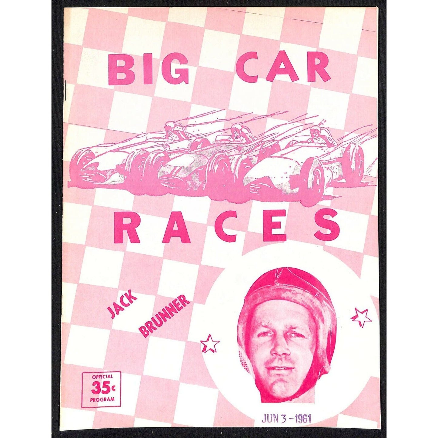 Scarce June 3 1961 Auto Racing CRA Big Car Program Ascot Gardena, CA 12pp