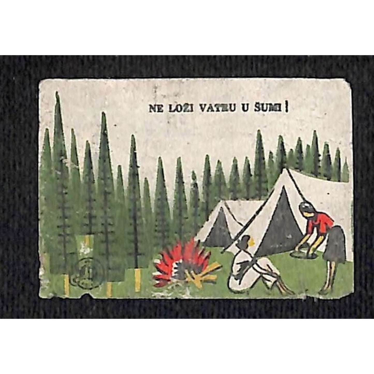 Vintage Matchbox Label Croatian "Do Not Light a Fire in the Forest" c1950's-60's