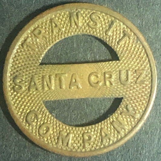 c1940's 16mm Santa Cruz Transit Company Brass G/F One Fare Transit Token CA
