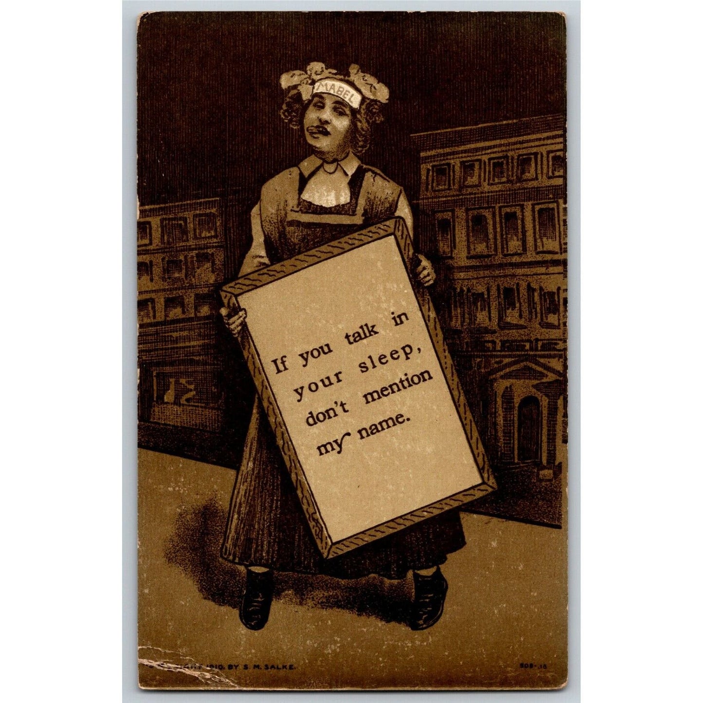 Vintage Postcard - Mable w/ Message Board "If You Talk In Your Sleep - Don't..."