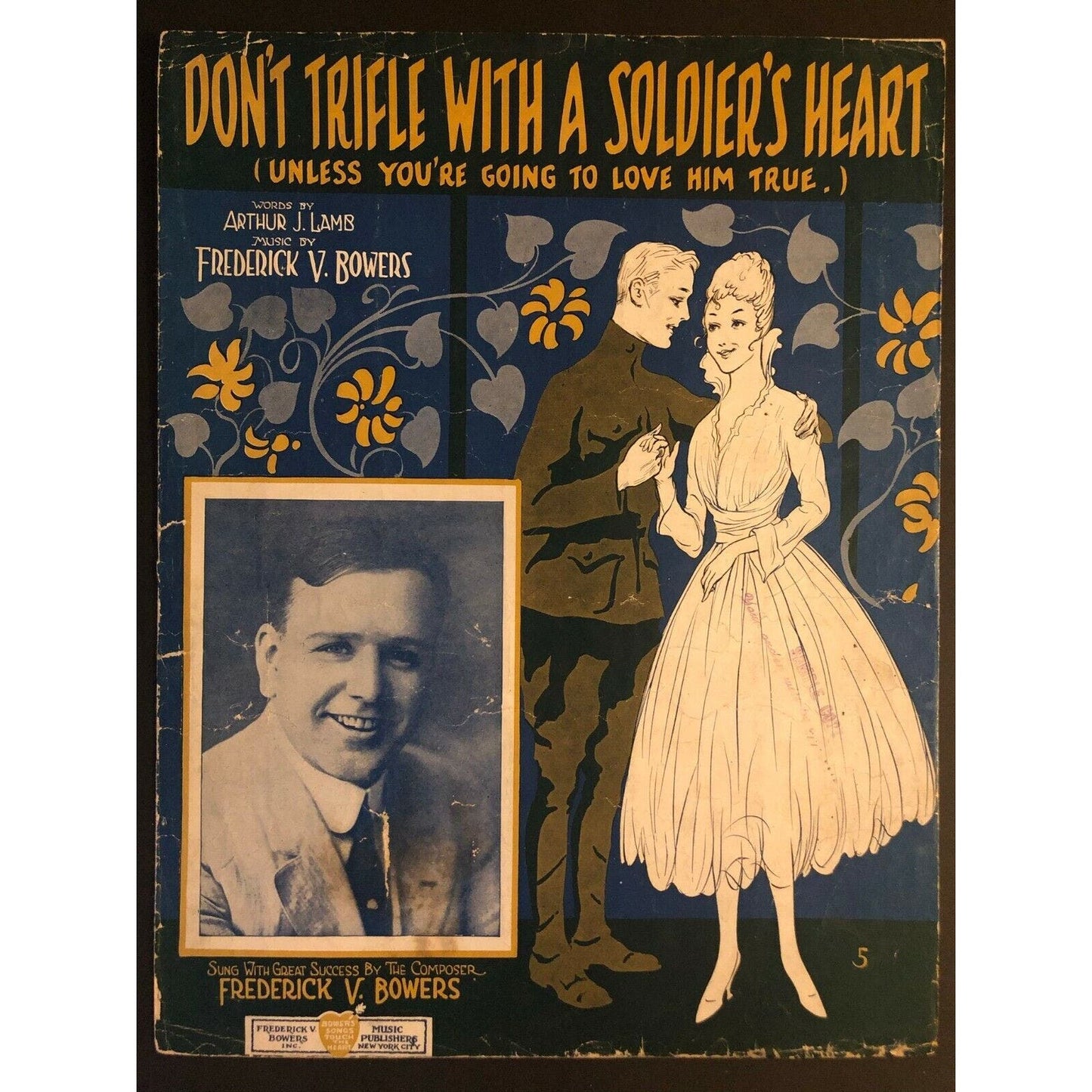 Vintage WWI Sheet Music "Don't Trifle With a Soldier's Heart - Unless You're.."