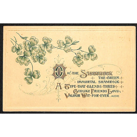 Ireland Postcard "Oh! The Shamrock..." Clovers Embossed Gilt c1909-15 VGC
