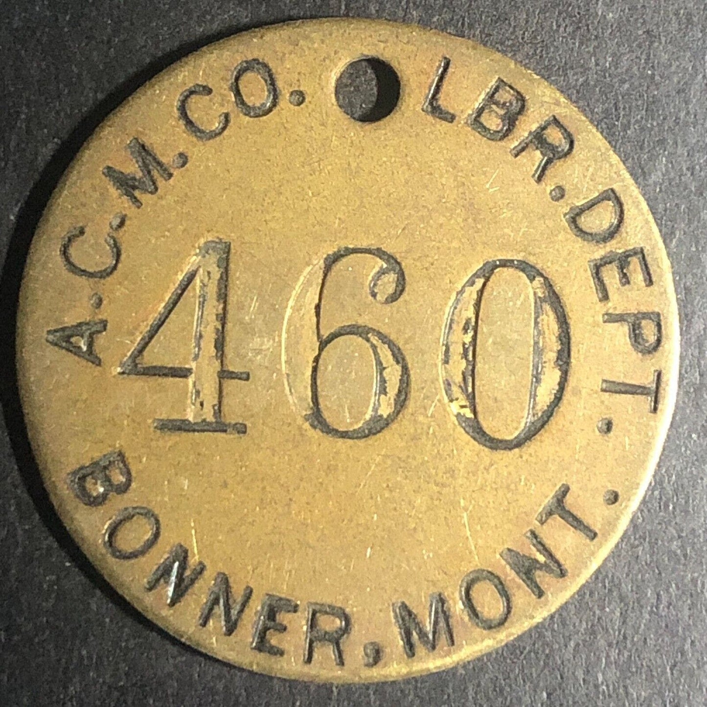 Anaconda Copper Mining Co. Bonner, MONT MT Brass Tool Check Tag #460 Scarce