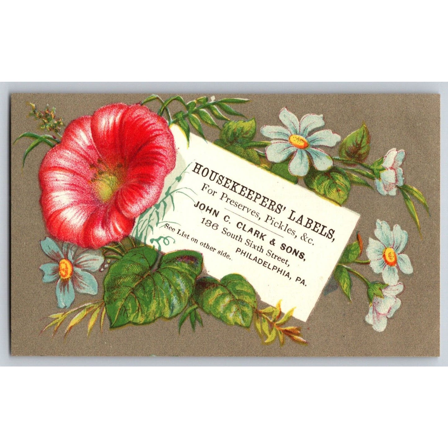 John C. Clark Philadelphia Housekeeping Labels Victorian Trade Card Floral