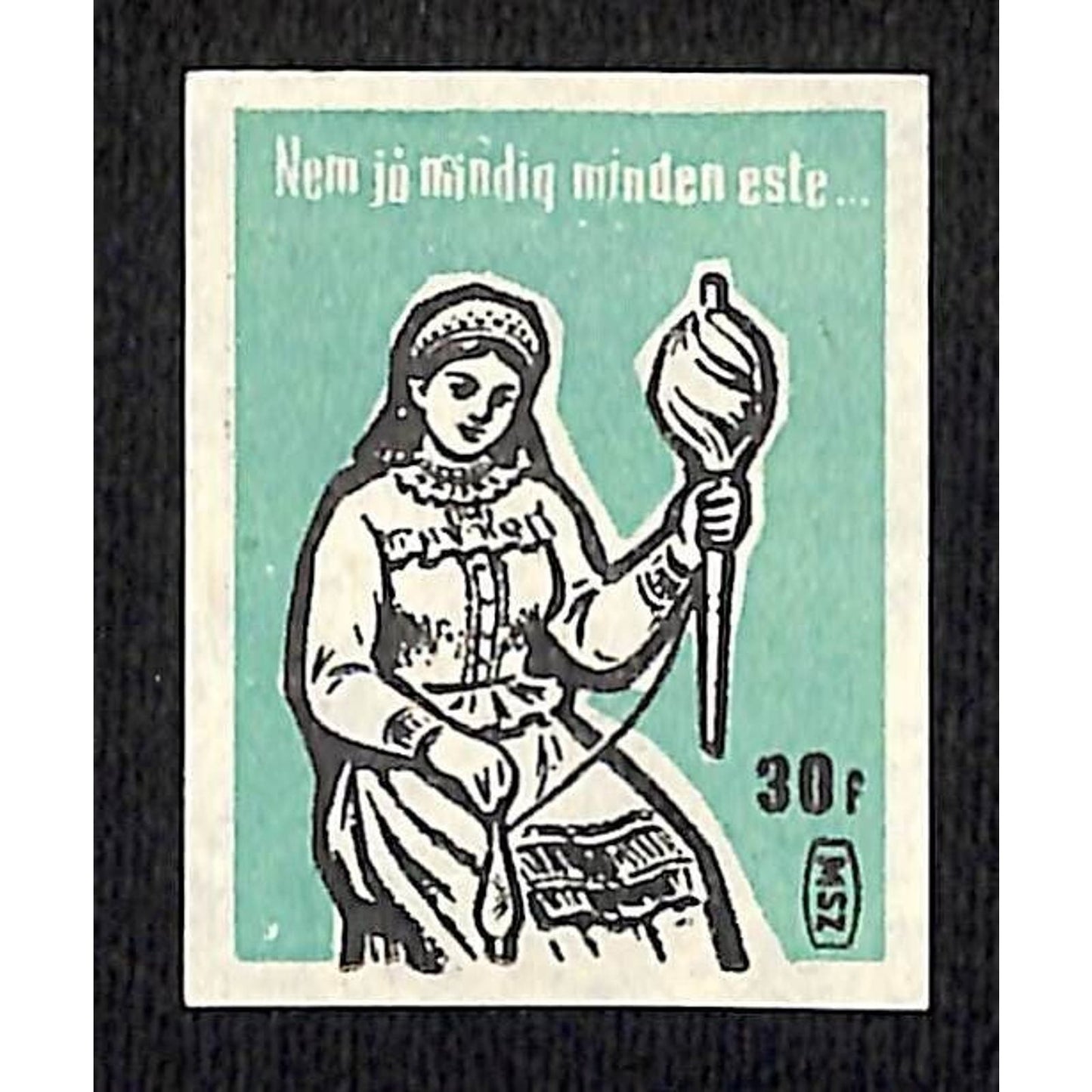 Vintage Matchbox Label Hungarian "..It's Not Always Good Every Night.." c1960's