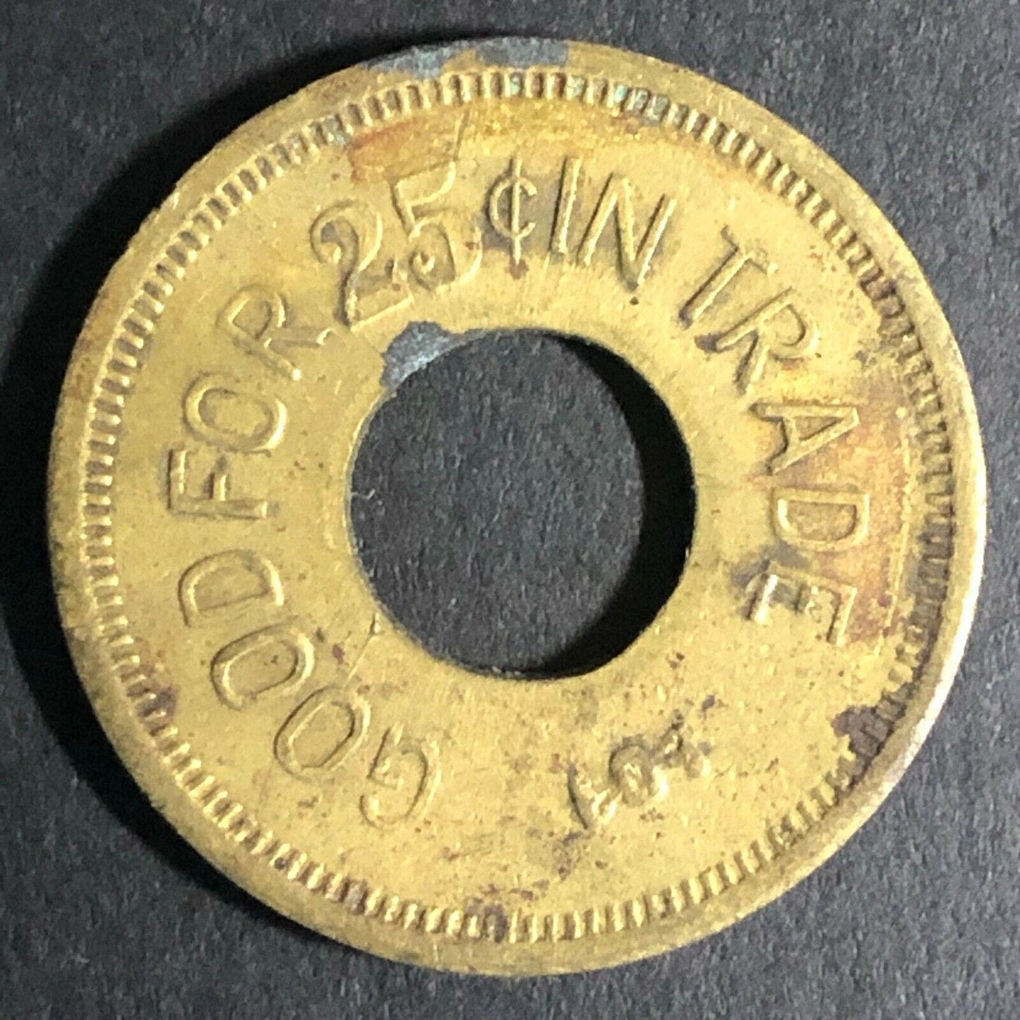 24mm "Good for 25c In Trade" Brass Token - Bowtie / Donut - Fauver Coll.