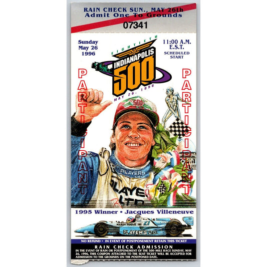 1996 Indianapolis 500 "Participant" Ticket Stub Racing IMS Jacques Villeneuve