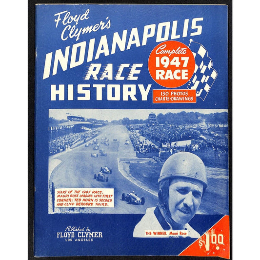 1947 Indy 500 Floyd Clymer's Indianapolis Race History IMS 55pp. VGC
