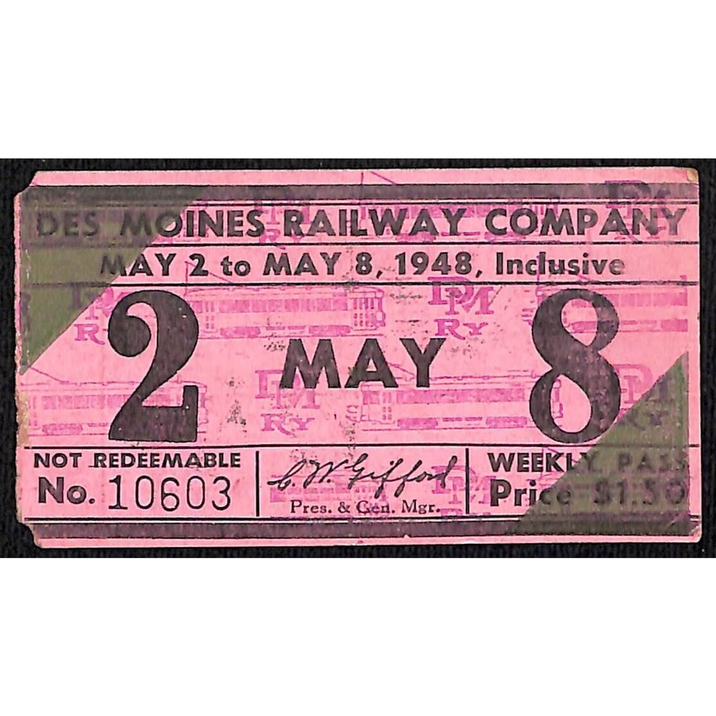 Des Moines Railway May 1948 Weekly Pass / Globe Loan Company #10603