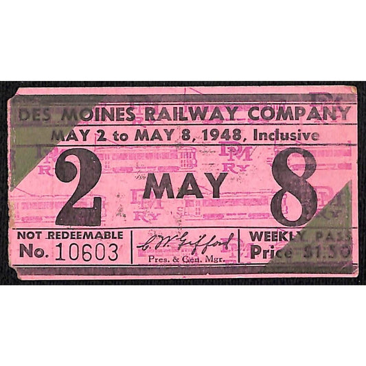 Des Moines Railway May 1948 Weekly Pass / Globe Loan Company #10603