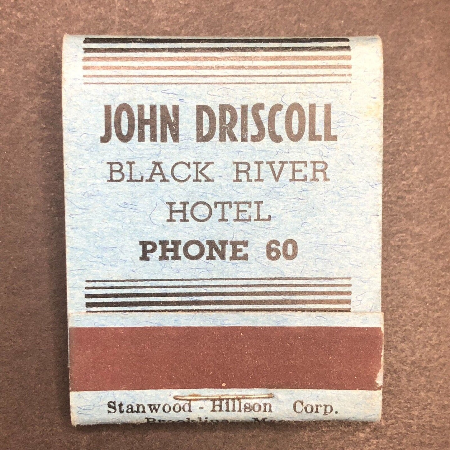 John Driscoll Black River Hotel (City ?) Full Matchbook c1940's VGC Very Scarce