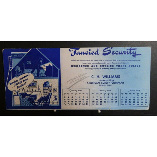 1944 Calendar Ink Blotter Advertising - American Surety Co. Fowler Calif