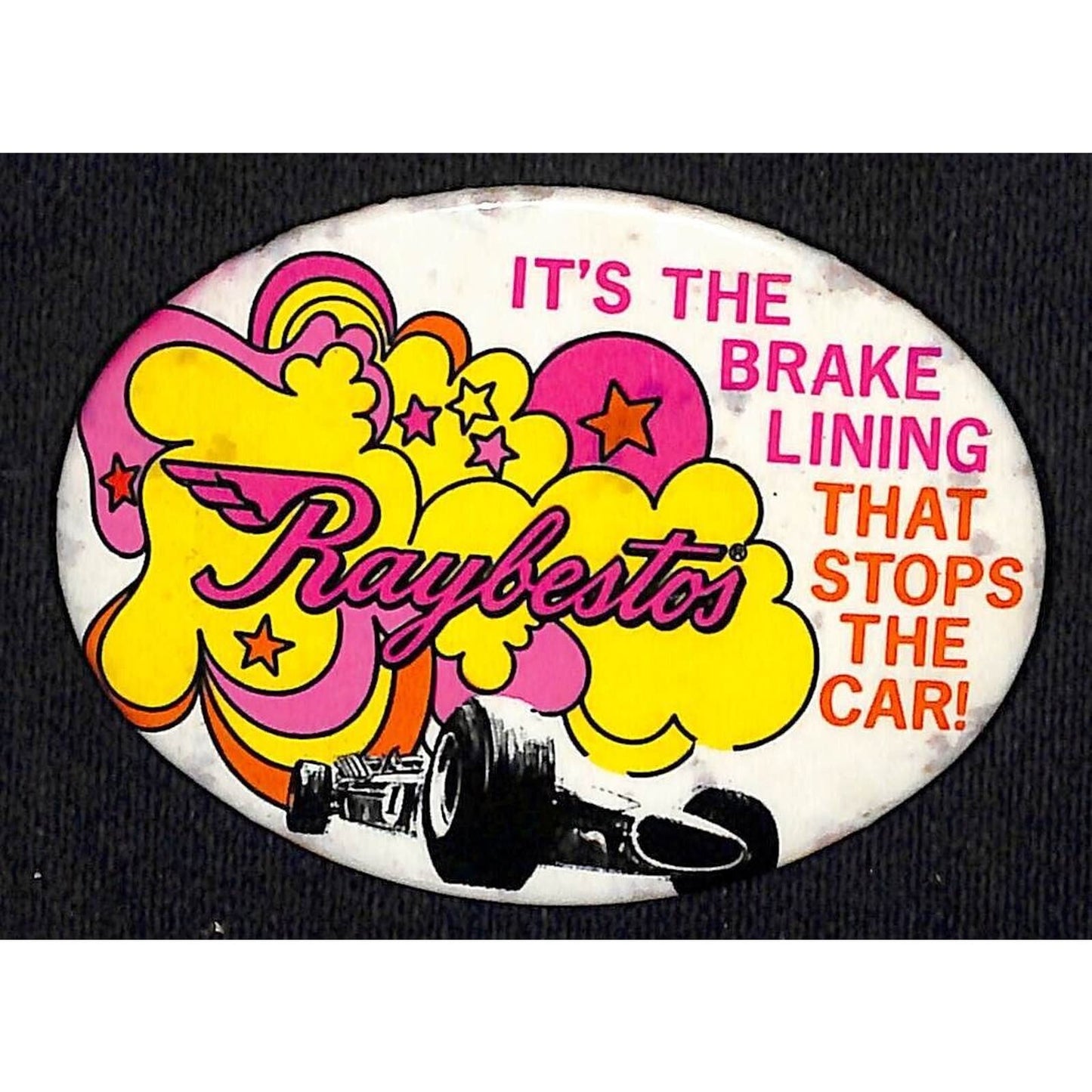 Raybestos "It's the Brake Lining That Stops The Car!" Pinback Button c1967-73