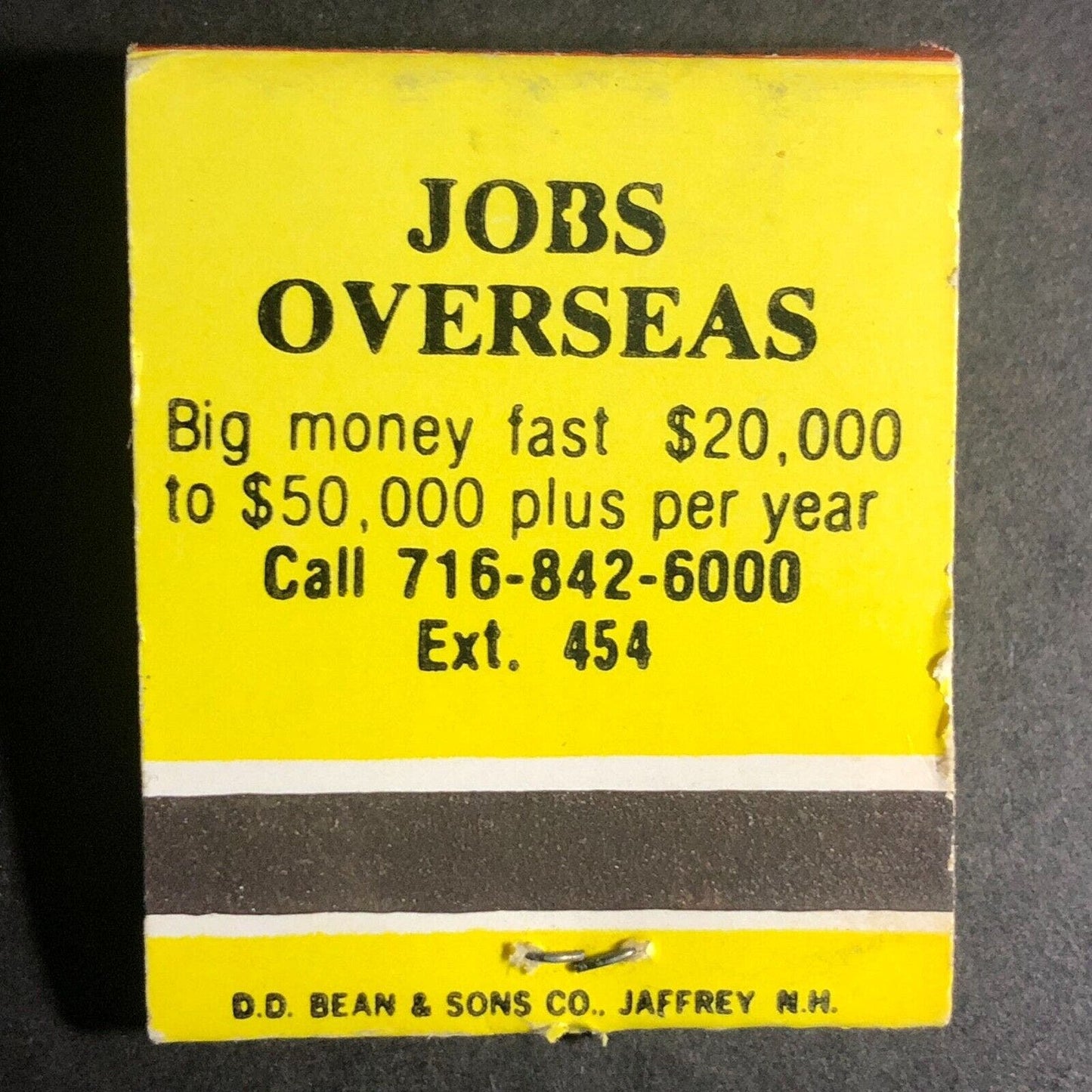 "Jobs Overseas - Big Money Fast" Work Offer Full Matchbook c1973-80