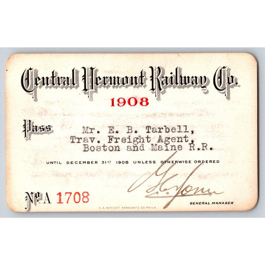 Central Vermont Railroad 1908 Yearly Pass #1708 VGC