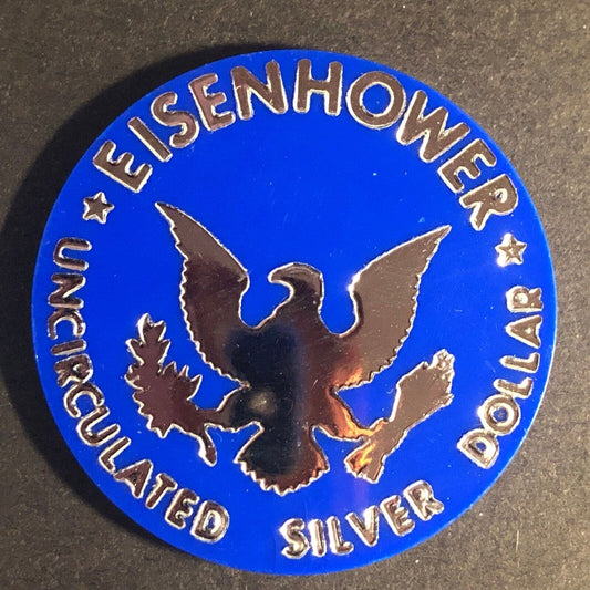 Eisenhower "Uncirculated Silver Dollar" Blue Plastic Foil Stamped Token 37mm VGC