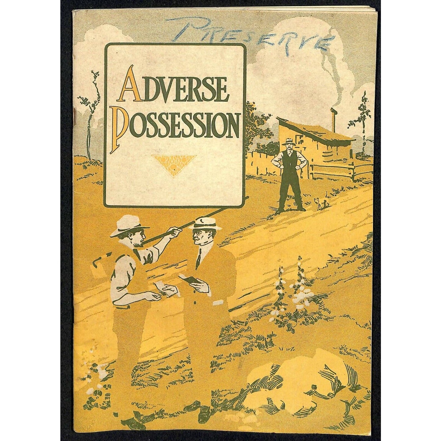 Vintage c1909 Lawyer's Huston vs. Scott "Adverse Possession 44pp. VGC
