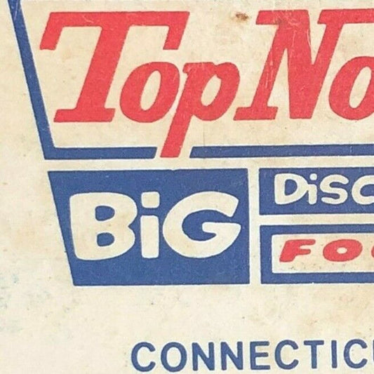 1970's Full Matchbook "Top Notch Big Discount Foods" "CT's Best Supermarkets"