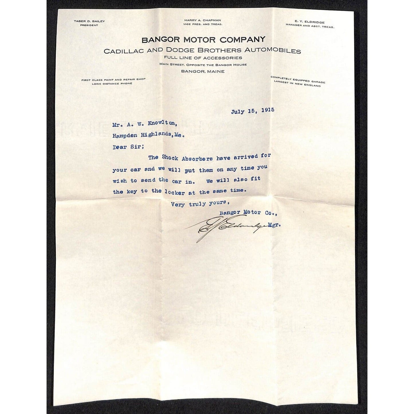 Hampden Highlands, ME Amos W. Knowlton* 1915 Bangor Motor Co. Cadillac Dodge LH