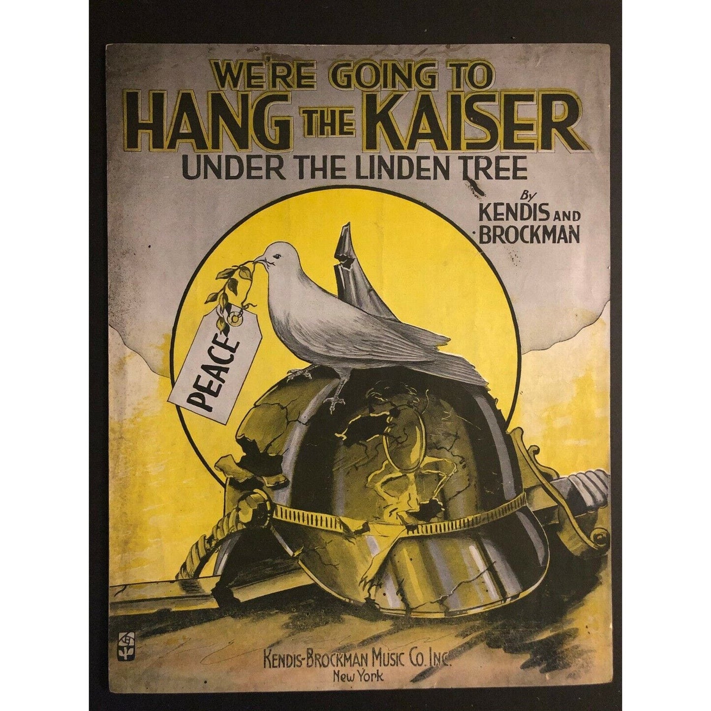 Vintage WWI Sheet Music "We're Going To Hang the Kaiser Under the Linden Tree"