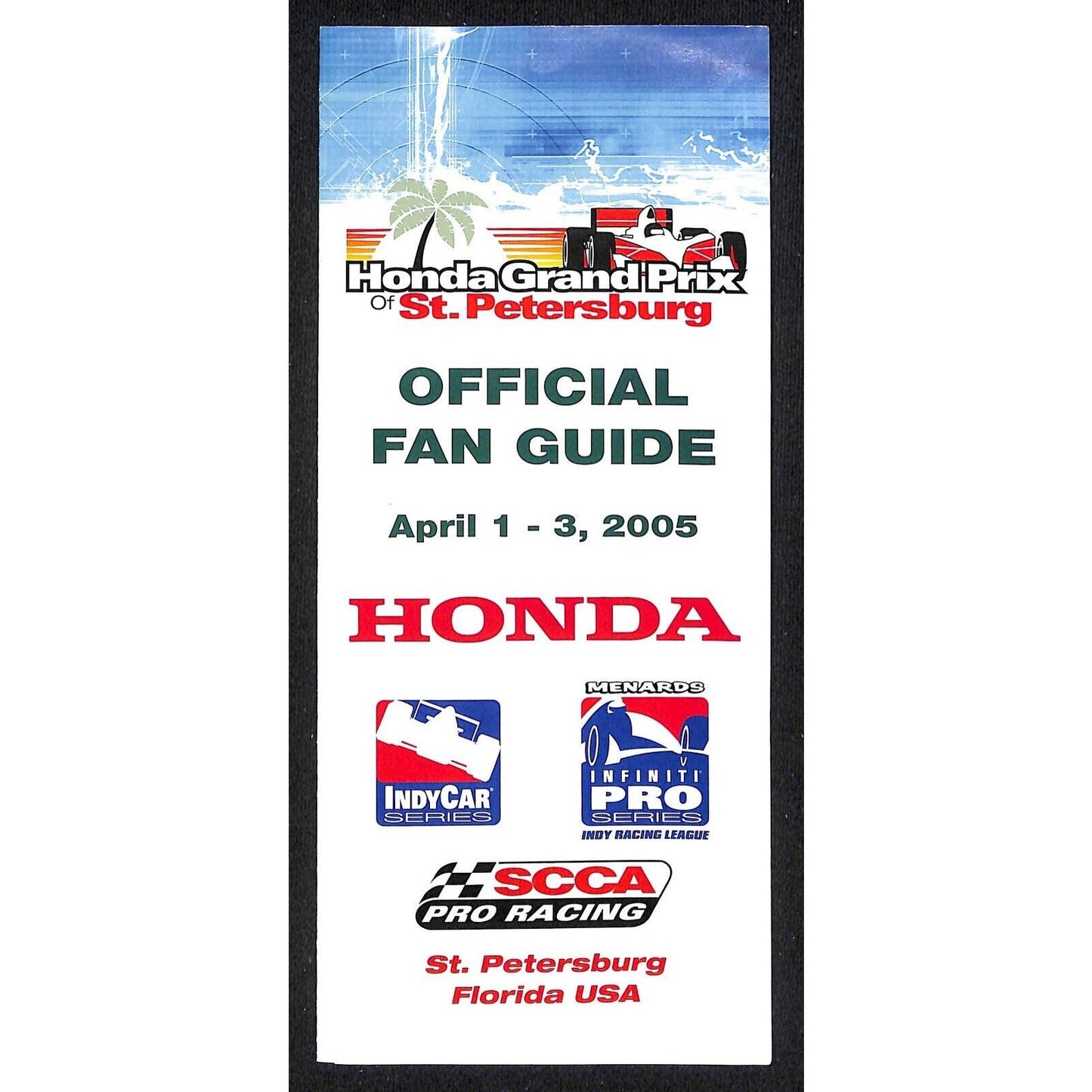 2005 St Petersburg Honda Grand Prix Indy Car Series Fan Guide Map VGC - 500