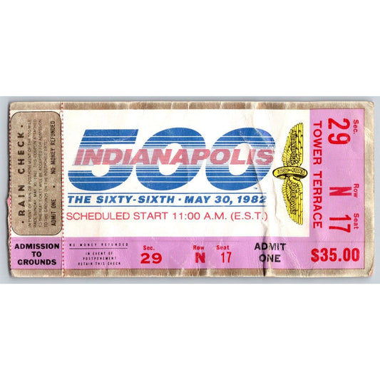 1982 Indy 500 Ticket Stub Seat 17 - Ron Burton Estate