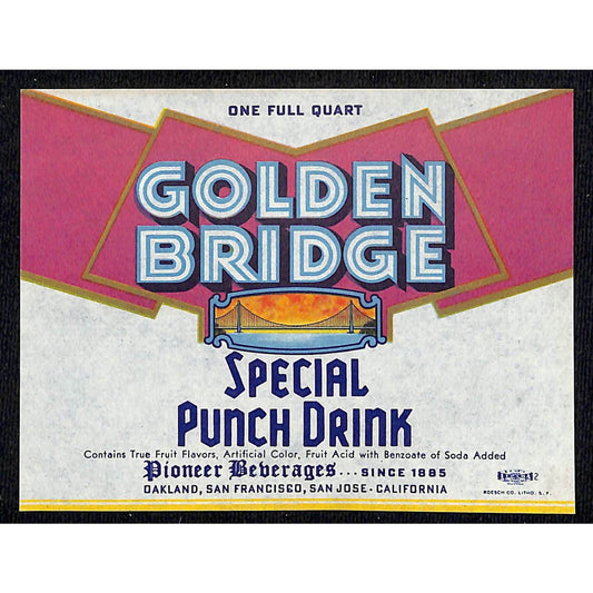 Golden Bridge Special Punch Drink Paper Label Oakland SF, CA NOS Scarce VGC