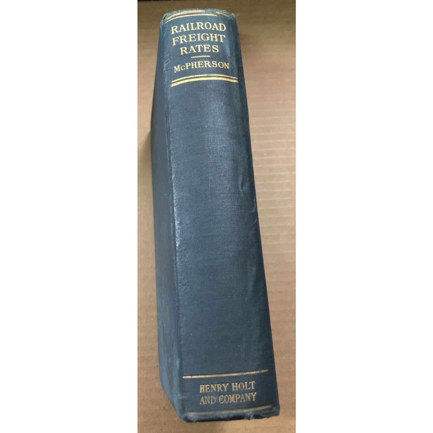 McPherson 1909 "Railroad Freight Rates" HC Book 440pp Fold w/ Out Map