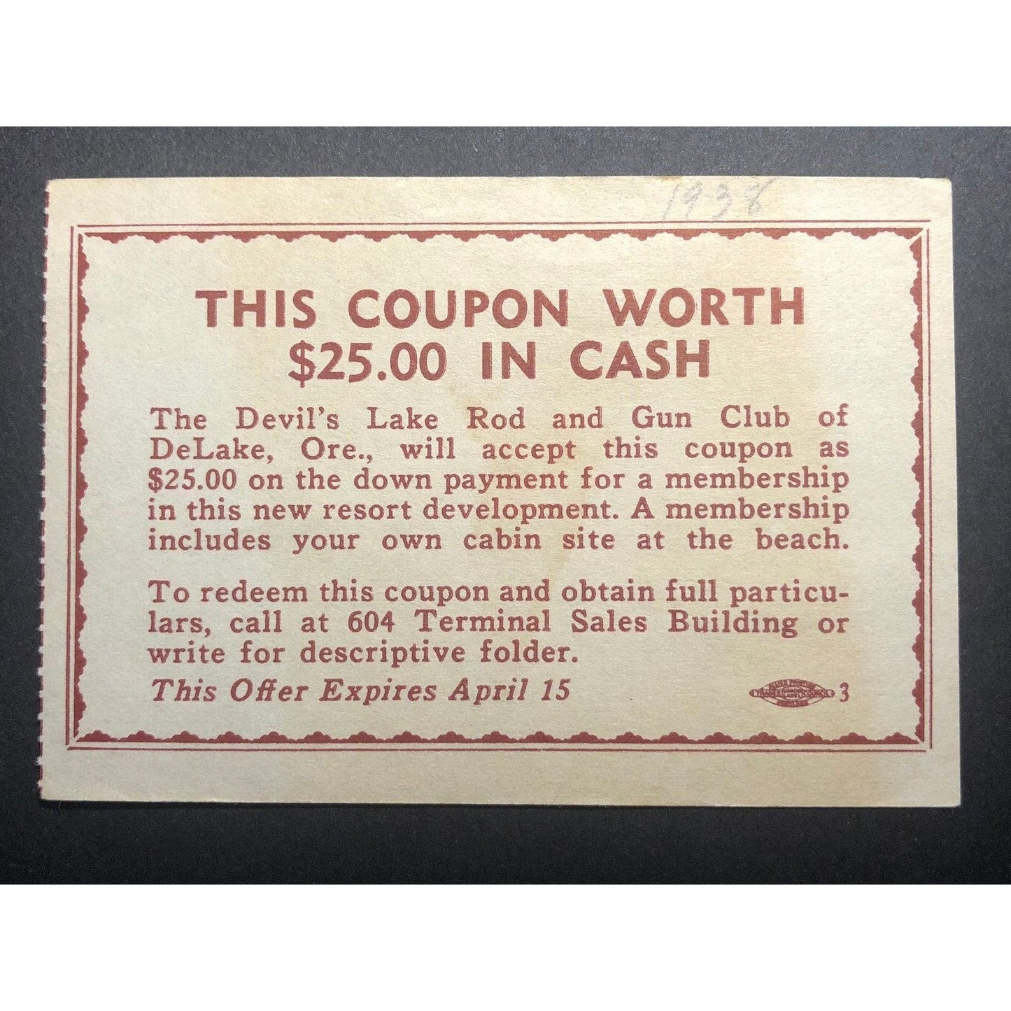 c1938 Devil's Lake Rod and Gun Club of DeLake, Ore $25 Cabin Site Offer Coupon