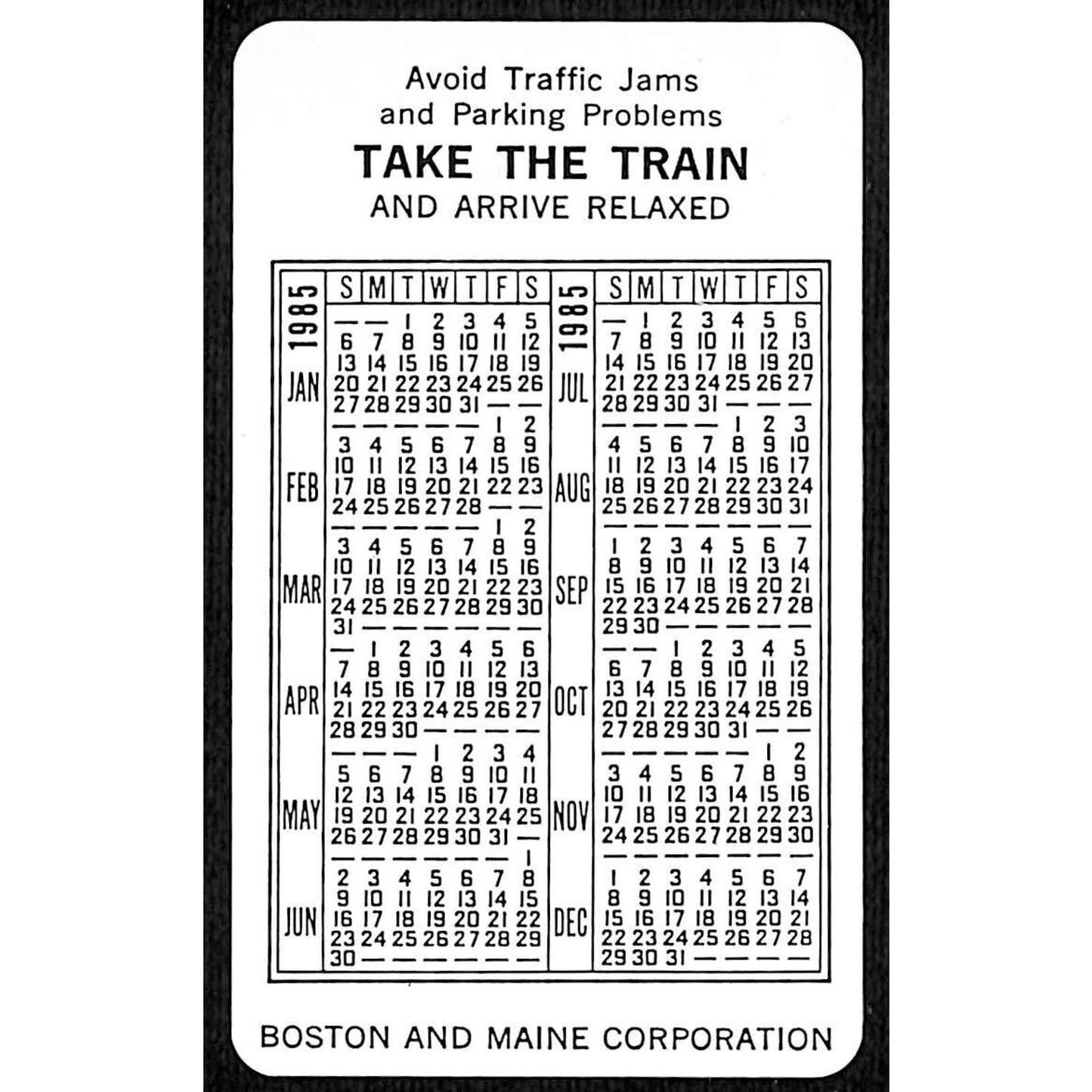 Boston and Maine Railroad 1985 Pocket Calendar VGC