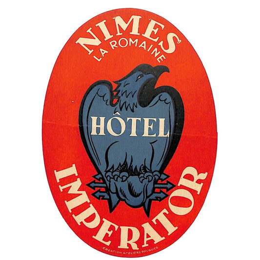 Hotel Imperator - Nimes La Romaine Luggage Label Vintage NOS VGC Eagle / Hawk