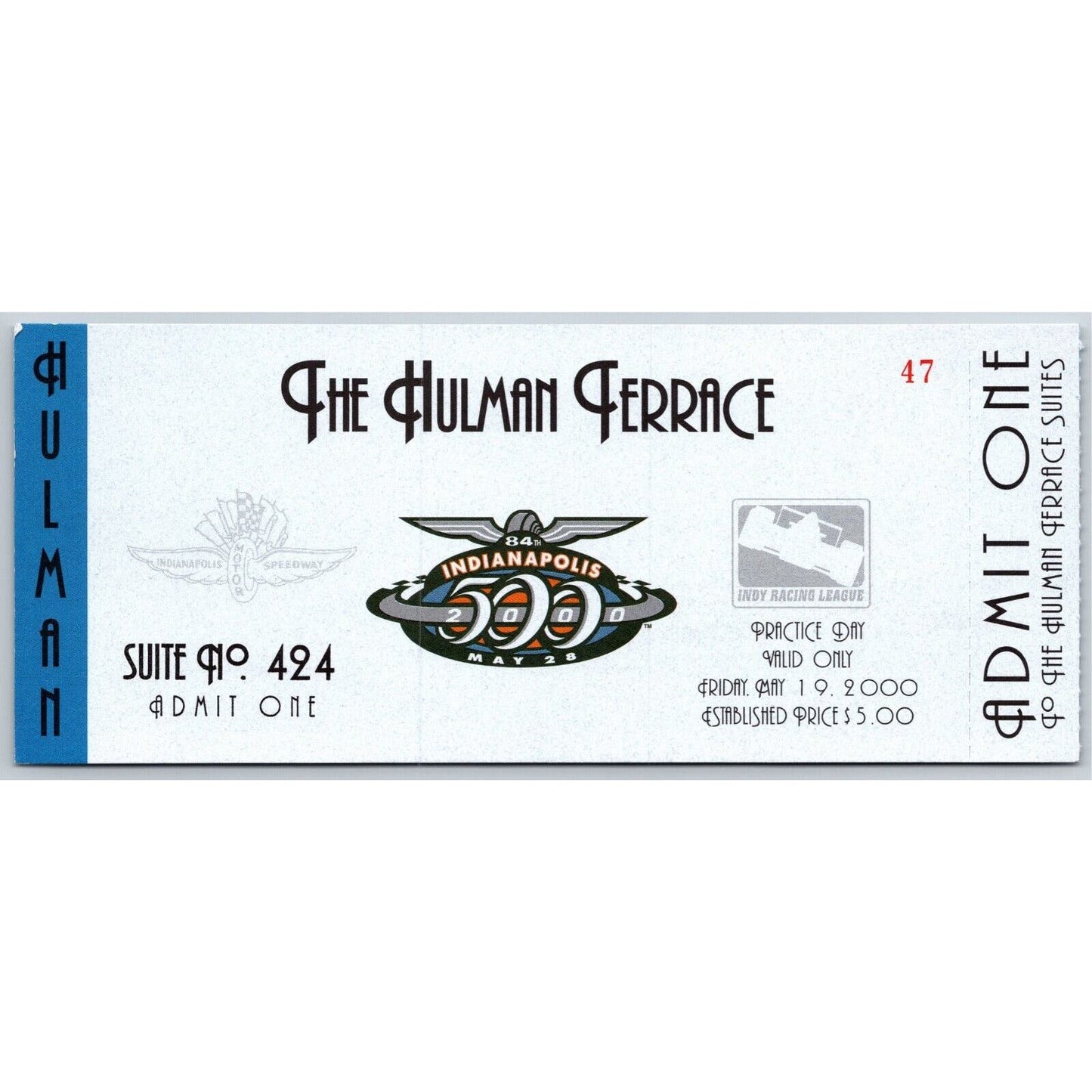 2000 Indy 500 Practice Day Hulman Terrace Ticket Stub Indianapolis #47