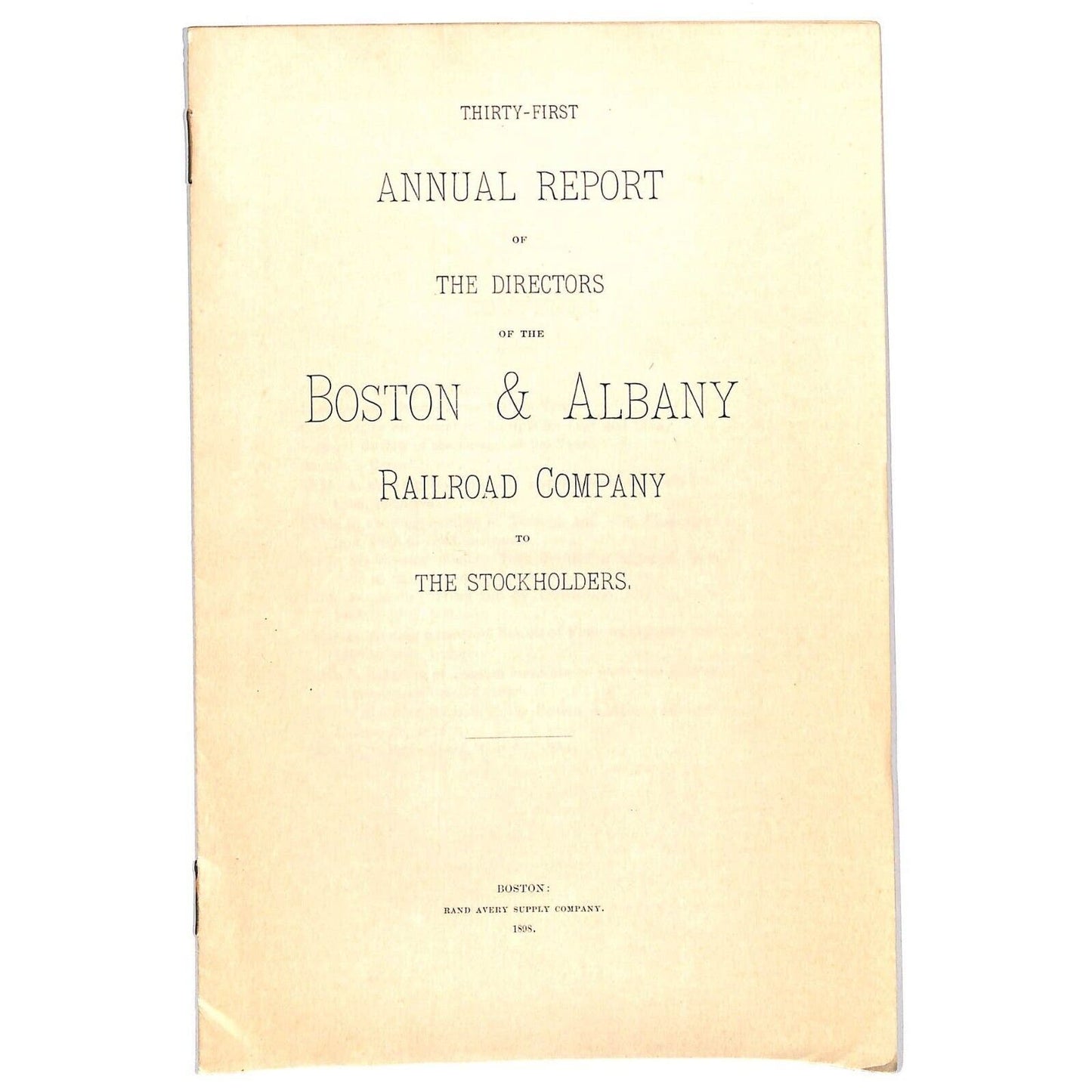 1898 Boston & Albany Railroad Annual Report 16pp - Scarce