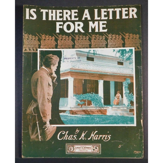 WWI Sheet Music - "Is There A Letter For Me?" Chas. K. Harris