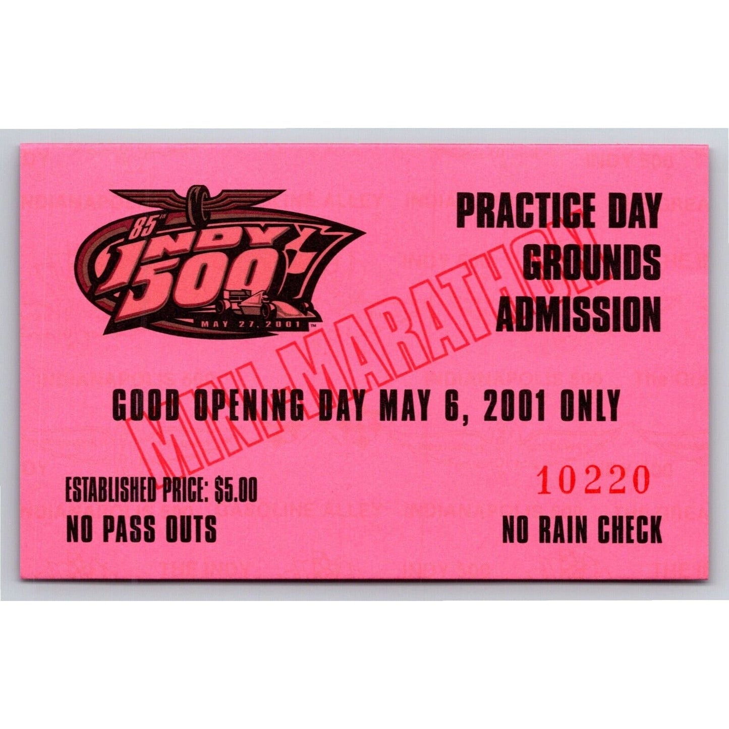 2001 Indy 500 Practice Day Grounds Admission Ticket Pass Card IMS #10220 VGC